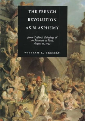 French Revolution as Blasphemy
