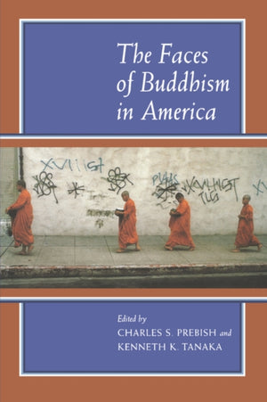 Faces of Buddhism in America