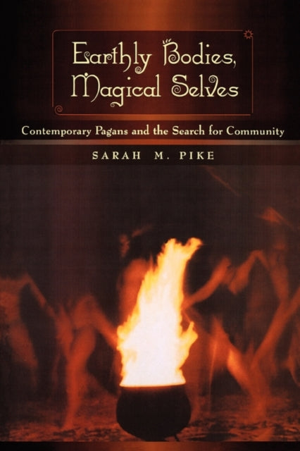 Book cover of: Earthly Bodies, Magical Selves