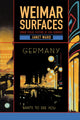 Book cover of: Weimar Surfaces. By: Janet Ward