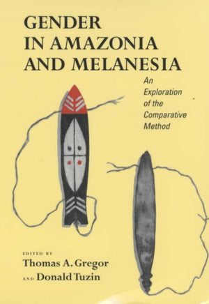 Gender in Amazonia and Melanesia