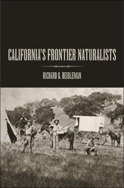 Book cover of: California's Frontier Naturalists