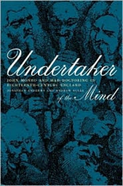 Book cover of: Undertaker of the Mind. By: Jonathan Andrews