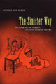 Book cover of: Sinister Way. By: Richard von Glahn