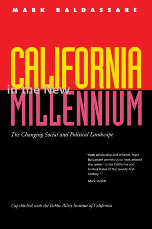 California in the New Millennium