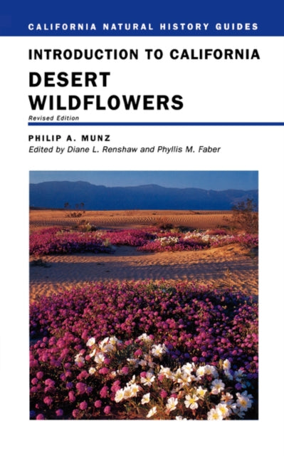 Book cover of: Introduction to California Desert Wildflowers. By: Philip A. Munz