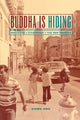 Book cover of: Buddha Is Hiding. By: Aihwa Ong