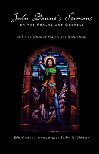 Book cover of: John Donne's Sermons on the Psalms and Gospels