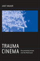 Book cover of: Trauma Cinema