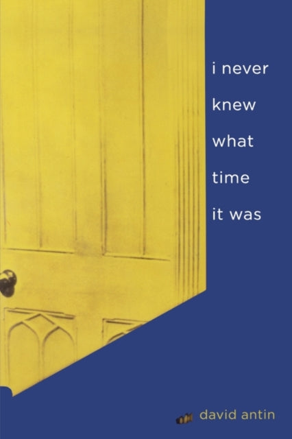 Book cover of: i never knew what time it was