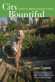 Book cover of: City Bountiful. By: Laura J. Lawson