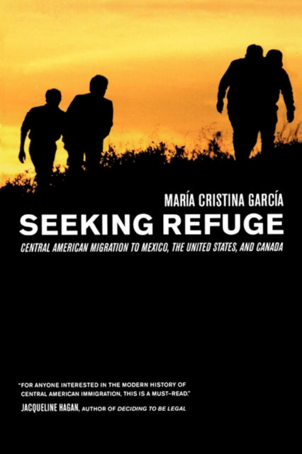 Book cover of: Seeking Refuge. By: María Cristina García