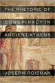 Book cover of: Rhetoric of Conspiracy in Ancient Athens