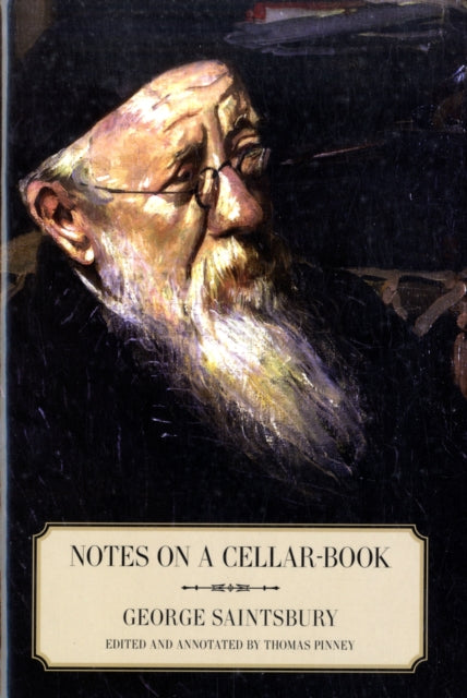 Book cover of: Notes on a Cellar-Book. By: Saintsbury, George