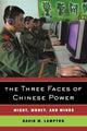 Book cover of: Three Faces of Chinese Power. By: David M. Lampton
