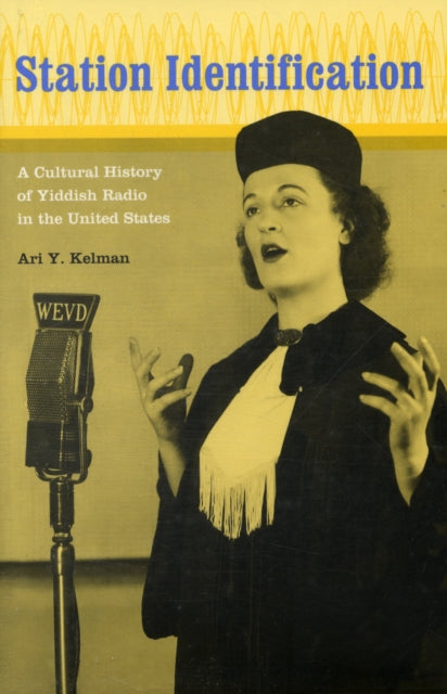 Book cover of: Station Identification. By: Ari Y. Kelman