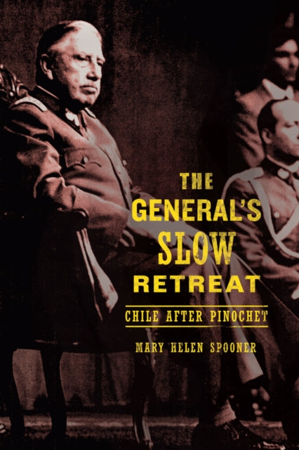 Book cover of: General’s Slow Retreat. By: Mary Helen Spooner