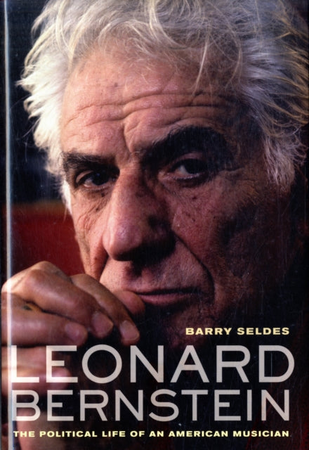 Book cover of: Leonard Bernstein. By: Barry Seldes
