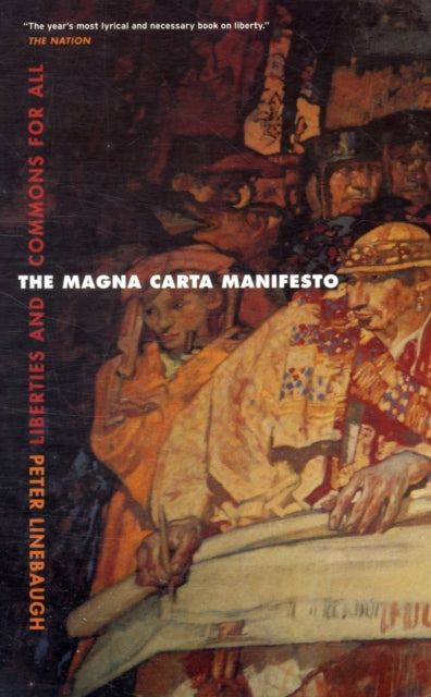 Book cover of: Magna Carta Manifesto. By: Peter Linebaugh