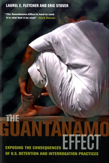 Book cover of: Guantanamo Effect