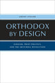 Book cover of: Orthodox by Design. By: Jeremy Stolow