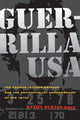 Book cover of: Guerrilla USA. By: Daniel Burton-Rose