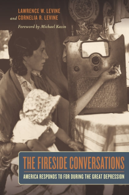 Book cover of: Fireside Conversations. By: Lawrence W. Levine