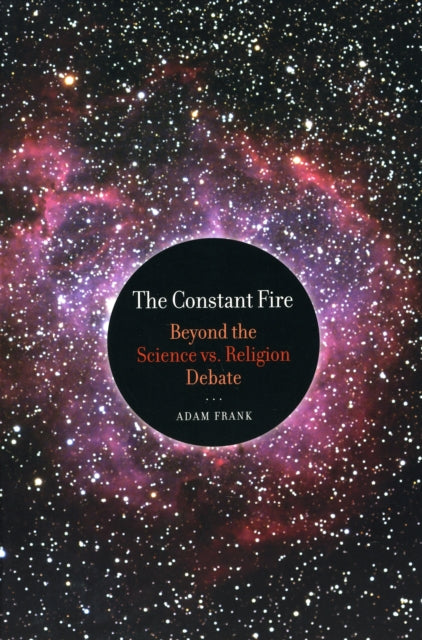 Book cover of: Constant Fire. By: Adam Frank