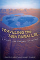 Book cover of: Traveling the 38th Parallel
