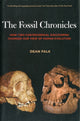 Book cover of: Fossil Chronicles. By: Dean Falk
