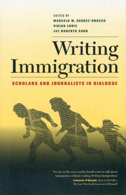 Book cover of: Writing Immigration. By: Marcelo M. Suárez-Orozco