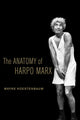 Book cover of: Anatomy of Harpo Marx. By: Wayne Koestenbaum
