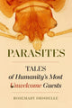 Book cover of: Parasites. By: Rosemary Drisdelle