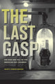 Book cover of: Last Gasp. By: Scott Christianson