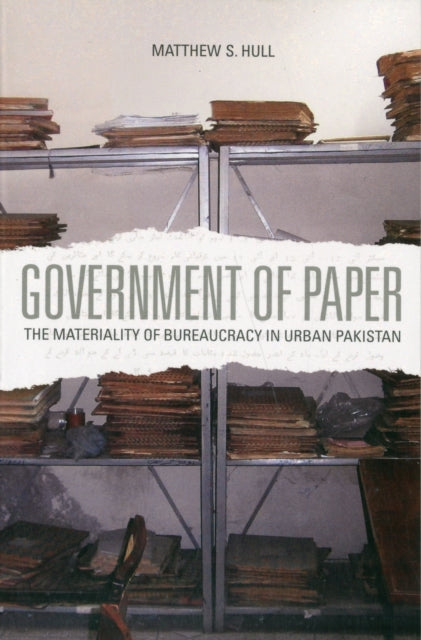 Book cover of: Government of Paper. By: Matthew Hull