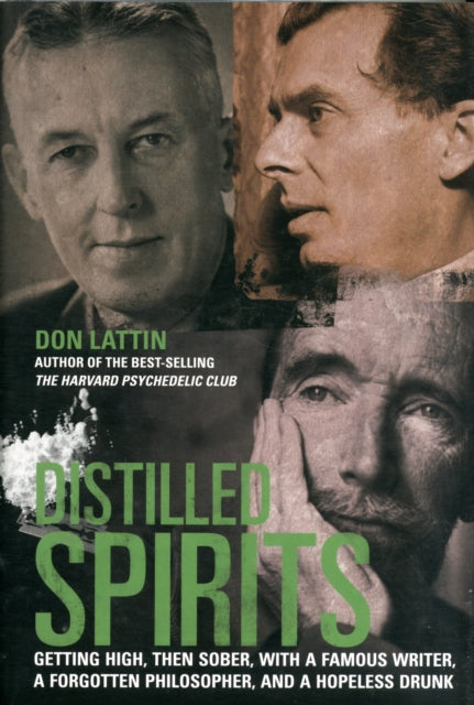 Book cover of: Distilled Spirits. By: Don Lattin