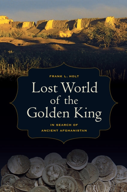 Book cover of: Lost World of the Golden King. By: Frank Lee Holt