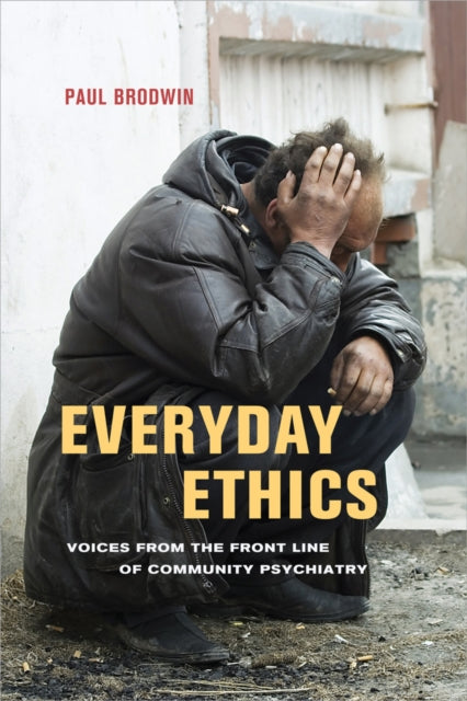 Book cover of: Everyday Ethics. By: Paul Brodwin