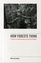Book cover of: How Forests Think