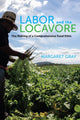 Book cover of: Labor and the Locavore