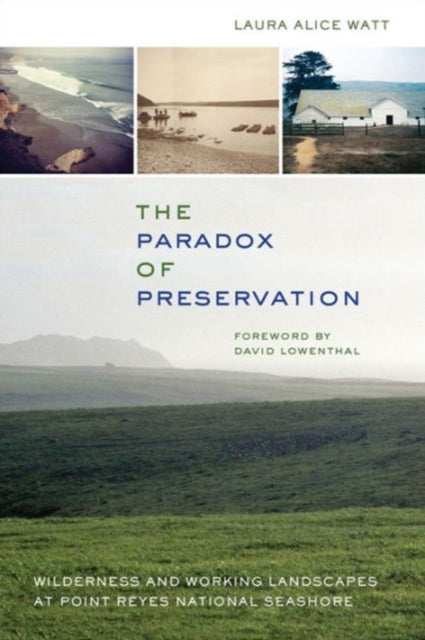Book cover of: Paradox of Preservation. By: Laura Alice Watt