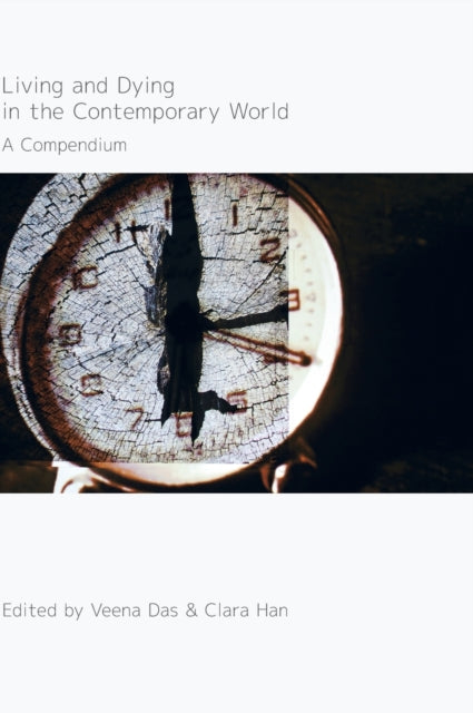 Book cover of: Living and Dying in the Contemporary World. By: Veena Das