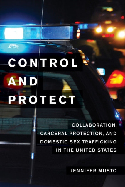 Book cover of: Control and Protect. By: Musto