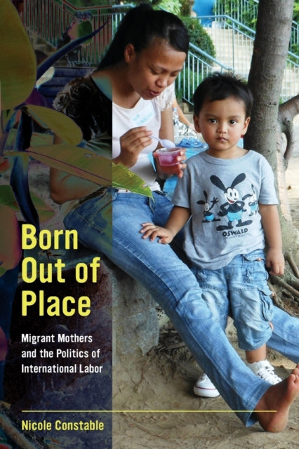 Book cover of: Born Out of Place. By: Nicole Constable