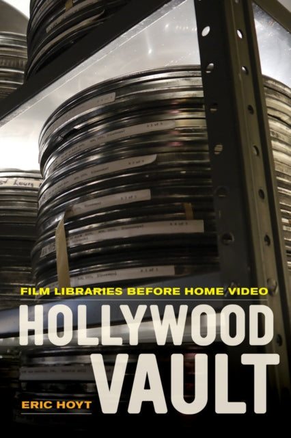 Book cover of: Hollywood Vault. By: Eric Hoyt