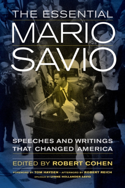 Book cover of: Essential Mario Savio. By: Cohen, Robert