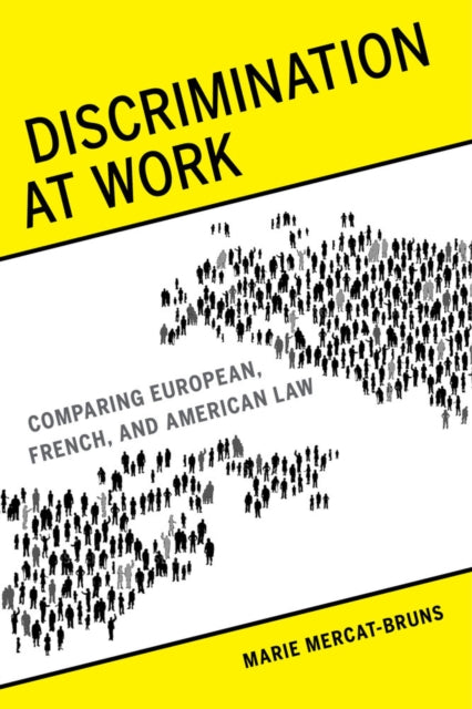 Book cover of: Discrimination at Work. By: Marie Mercat-Bruns