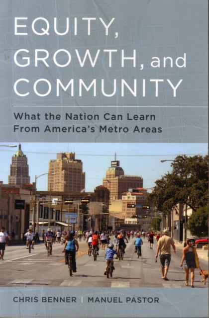 Book cover of: Equity, Growth, and Community. By: Chris Benner