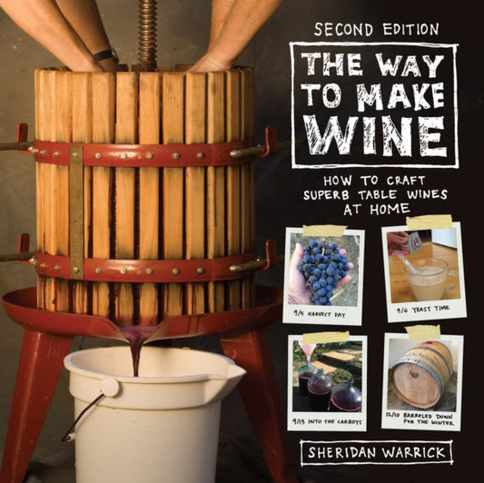 Book cover of: Way to Make Wine. By: Sheridan F. Warrick