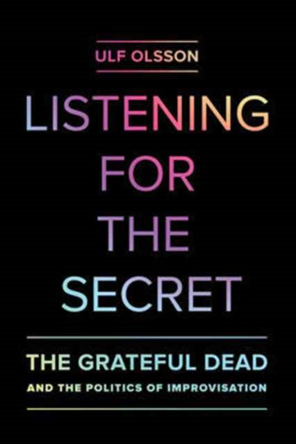 Book cover of: Listening for the Secret. By: Olsson